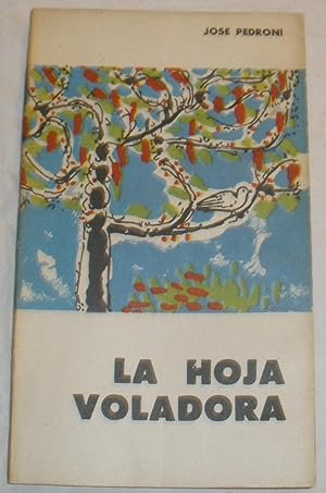 Seller image for La hoja voladora. for sale by Aaromadelibros