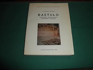 Seller image for Baetulo. Topografia arqueologica. Urbanismo e Historia for sale by LIBRERIA ANTICUARIA EPOPEYA