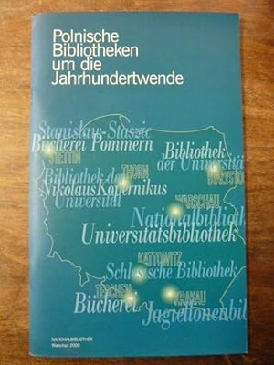 Polnische Bibliotheken um die Jahrhundertwende, [erschien zur 52. Frankfurter Buchmesse 18. - 23....