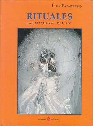 Seller image for RITUALES, LAS MSCARAS DEL SOL for sale by Librera Vobiscum