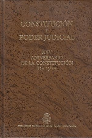 Bild des Verkufers fr CONSTITUCIN Y PODER JUDICIAL (XXV Aniversario de la Constitucin de 1978) zum Verkauf von Librera Vobiscum