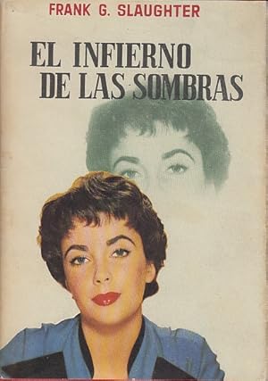 Seller image for EL INFIERNO EN LAS SOMBRAS for sale by Librera Vobiscum