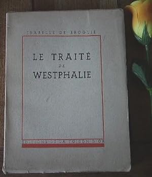 Image du vendeur pour Le trait de Westphalie, vu par les contemporains mis en vente par Bonnaud Claude