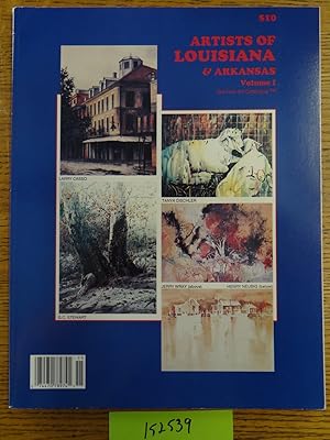 Seller image for Artists of Louisiana & Arkansas, Volume I. for sale by Mullen Books, ABAA