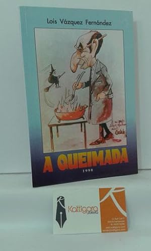 Seller image for A QUEIMADA for sale by Librera Kattigara