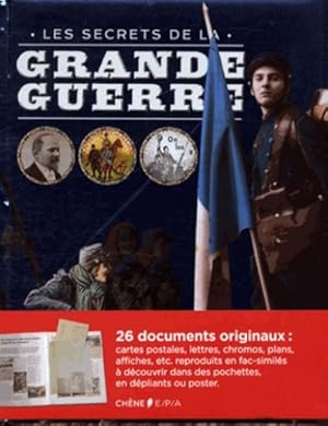 Les secrets de la Grande Guerre