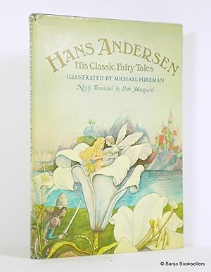 Imagen del vendedor de Hans Andersen: His Classic Fairy Tales a la venta por Banjo Booksellers, IOBA