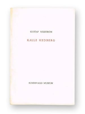 Image du vendeur pour Kalle Hedberg. mis en vente par Hatt Rare Books ILAB & CINOA