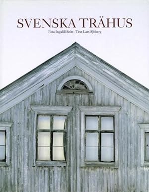 Bild des Verkufers fr Svenska trhus. zum Verkauf von Hatt Rare Books ILAB & CINOA