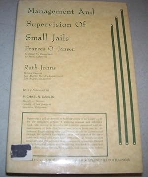 Immagine del venditore per Management and Supervision of Small Jails venduto da Easy Chair Books