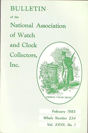National Association of Watch and Clock Collectors Bulletin February 1985