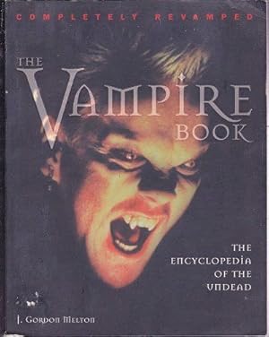 The Vampire Book: The Encyclopedia of the Undead