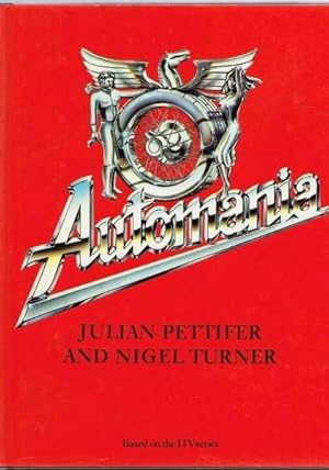 Automania: Man & The Motor Car