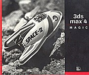 Bild des Verkufers fr 3ds Max 4 Magic zum Verkauf von unifachbuch e.K.