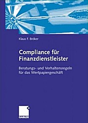 Bild des Verkufers fr Compliance fr Finanzdienstleister zum Verkauf von unifachbuch e.K.