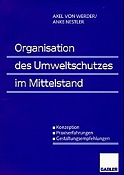 Immagine del venditore per Organisation des Umweltschutzes im Mittelstand venduto da unifachbuch e.K.