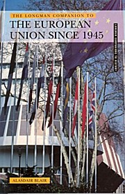 Seller image for The Longman Companion to the European Union since 1945 for sale by unifachbuch e.K.