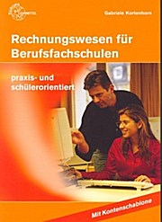 Imagen del vendedor de Rechnungswesen fr Berufsfachschulen a la venta por unifachbuch e.K.