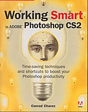 Imagen del vendedor de Working Smart in Adobe Photoshop CS2 a la venta por unifachbuch e.K.