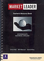 Bild des Verkufers fr Market Leader Teacher's Resource Book Intermediate Business English zum Verkauf von unifachbuch e.K.