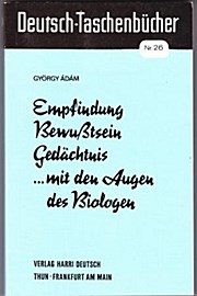 Seller image for Empfindung, Bewutsein, Gedchtnis - mit den Augen des Biologen for sale by unifachbuch e.K.
