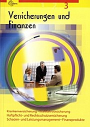 Image du vendeur pour Versicherungen und Finanzen 3 mis en vente par unifachbuch e.K.