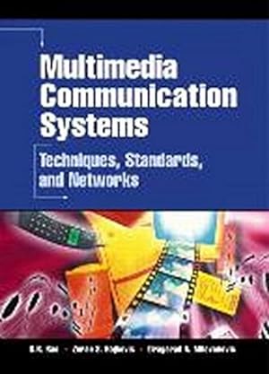 Seller image for Multimedia Communication Systems: Techniques, Standards and Networks by Rao, . for sale by unifachbuch e.K.