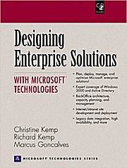 Bild des Verkufers fr Designing Enterprise Solutions with Microsoft Technologies, w. CD-ROM by Kemp. zum Verkauf von unifachbuch e.K.