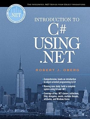 Bild des Verkufers fr Introduction to C# Using .Net (Oberg .Net) [Taschenbuch] by Oberg, Robert J. zum Verkauf von unifachbuch e.K.
