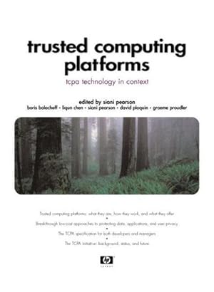 Bild des Verkufers fr Trusted Computing Platforms: Tcpa Technology in Context [Taschenbuch] by Pear. zum Verkauf von unifachbuch e.K.
