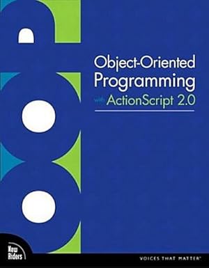 Imagen del vendedor de Object-Oriented Programming with ActionScript 2.0 (Voices That Matter) by Tap. a la venta por unifachbuch e.K.