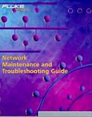 Bild des Verkufers fr Network Maintenance and Troubleshooting Guide by Allen, Neal; Shane, Bill zum Verkauf von unifachbuch e.K.