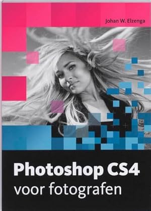 Seller image for Photoshop CS4 voor fotografen / druk 1 [Taschenbuch] by Elzenga, Johan W. for sale by unifachbuch e.K.