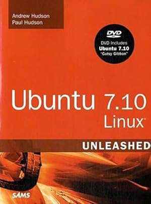 Immagine del venditore per Ubuntu 7.10 Linux Unleashed [Taschenbuch] by Hudson, Andrew; Hudson, Paul venduto da unifachbuch e.K.
