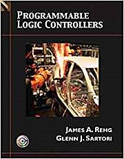 Seller image for Programmable Logic Controllers with CDROM by Rehg, James A.; Sartori, Glenn J. for sale by unifachbuch e.K.
