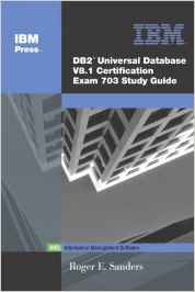 Bild des Verkufers fr DB2 Universal Database V8.1 Certification Exam 703 Study Guide by Sanders, Ro. zum Verkauf von unifachbuch e.K.