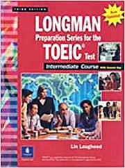 Seller image for Longman Preparation Series for the Toeic(r) Test, Intermediate Course (Update. for sale by unifachbuch e.K.