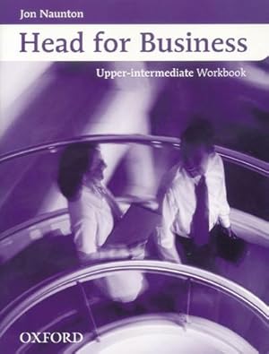 Imagen del vendedor de Head for Business: Upper-Intermediate - Workbook [Audiobook] by Naunton, Jon a la venta por unifachbuch e.K.