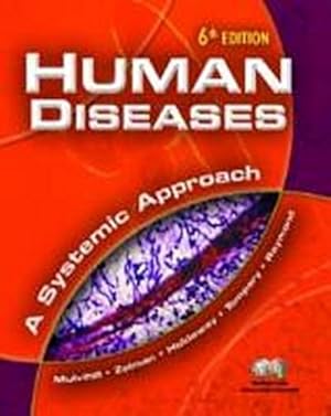 Seller image for Human Diseases: A Systemic Approach [Taschenbuch] by Mulvihill, Mary Lou; Zel. for sale by unifachbuch e.K.