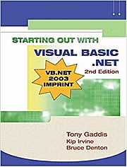 Image du vendeur pour Starting Out with Visual Basic.Net (Gaddis) by Gaddis, Tony; Irvine, Kip; Den. mis en vente par unifachbuch e.K.