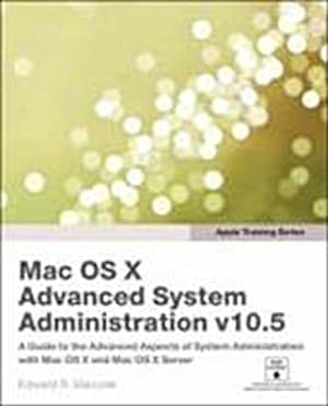 Bild des Verkufers fr Mac OS X V10.5 Advanced System Administration (Apple Training) by Marczak, Ed. zum Verkauf von unifachbuch e.K.