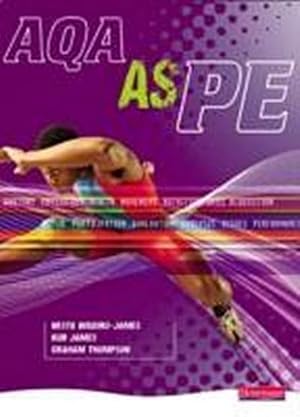 Seller image for AQA AS PE Student Book (AQA A Level PE) [Taschenbuch] by Wiggins-James, Nesta. for sale by unifachbuch e.K.