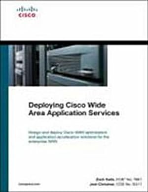 Immagine del venditore per Deploying Cisco Wide Area Application Services by Christner, Joel; Seils, Zach venduto da unifachbuch e.K.