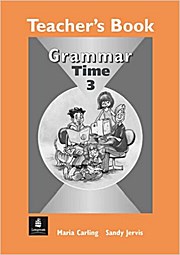 Imagen del vendedor de Grammar Time Level 3: Teacher's Book by Jervis, Sandy a la venta por unifachbuch e.K.