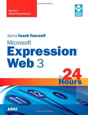 Seller image for Sams Teach Yourself Microsoft Expression Web 3 in 24 Hours (Sams Teach Yourse. for sale by unifachbuch e.K.