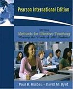 Seller image for Methods for Effective Teaching: Meeting the Needs of All Students by Burden, . for sale by unifachbuch e.K.