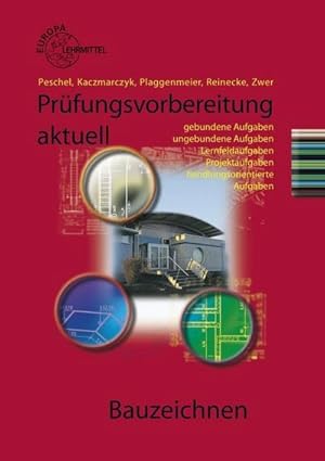 Bild des Verkufers fr Prfungsvorbereitung aktuell Bauzeichnen zum Verkauf von unifachbuch e.K.