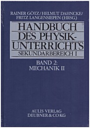 Image du vendeur pour Handbuch des Physikunterrichts. Sekundarbereich I Band 2: Mechanik mis en vente par unifachbuch e.K.