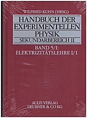 Seller image for Handbuch der experimentellen Physik. Sekundarbereich II, Band 5/I, Elektrizittslehre for sale by unifachbuch e.K.