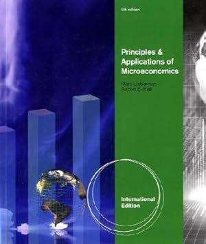 Seller image for Principles and Applications of Microeconomics, International Edition for sale by unifachbuch e.K.